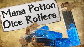 How to Make Mana Potion Dice Rollers