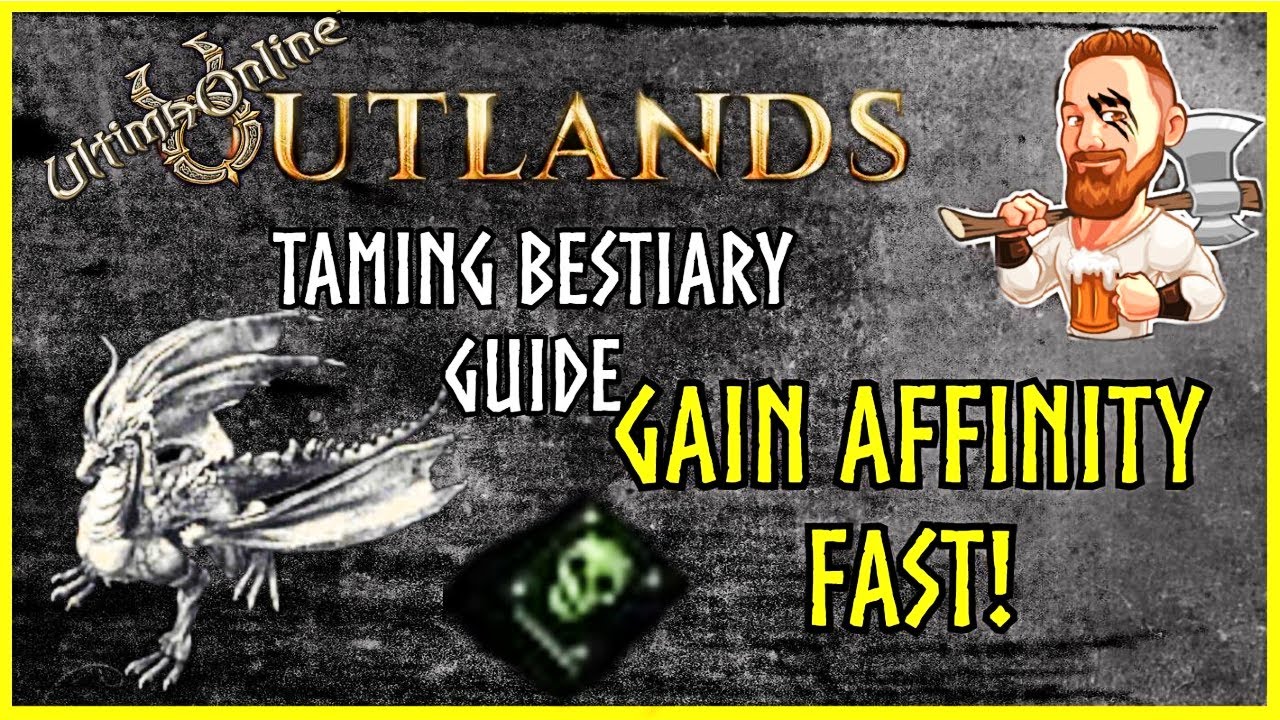 Ultima Online NEW TAMER OVERHAUL The Complete Guide Taming Ultima Online NEW TAMER OVERHAUL The Complete Guide Taming