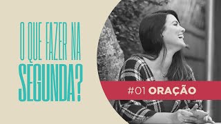 Download lagu ORAÇÃO O QUE FAZER NA SEGUNDA Elisa Sikelero ORAÇÃO O QUE FAZER NA SEGUNDA Elisa Sikelero