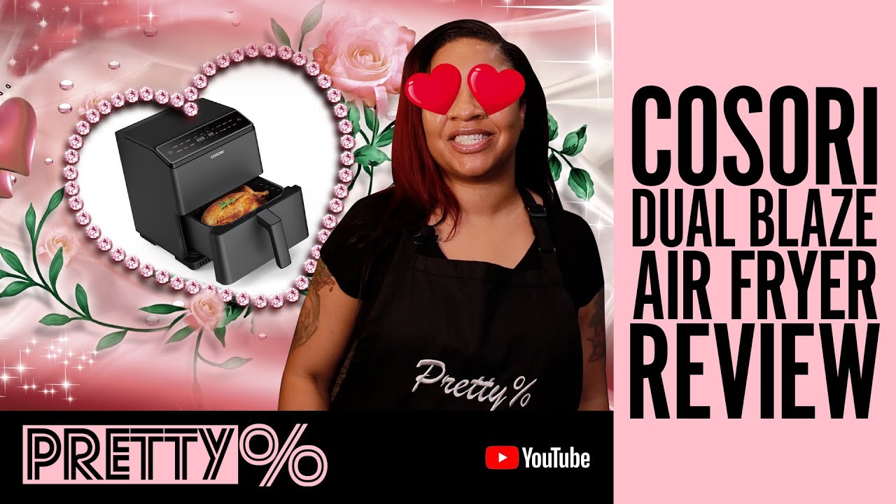 Cosori Dual Blaze 6.8qt Air Fryer Review