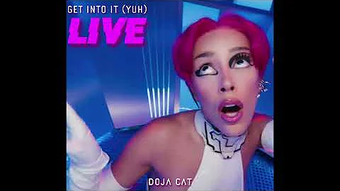 Doja Cat - Live - Get Into It (Yuh) | ENHANCED AUDIO