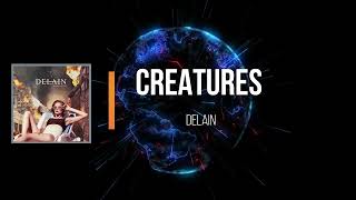 Delain    - Creatures  (Lyrics)