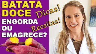 Afinal, comer batata doce engorda ou emagrece?