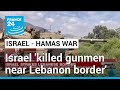 Israeli military says its troops killed gunmen who infiltrated from Lebanon • FRANCE 24 English