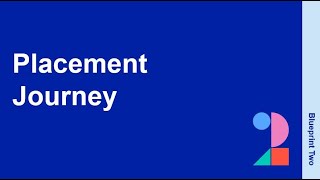 Placement process