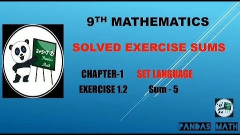 Samacheer 9th std Maths || CH-1 || SET LANGUAGE || Exercise 1.2 || Sum-5 || (T.N) 2020 || in Tamil