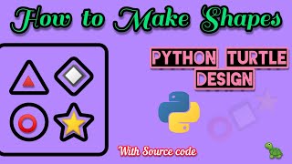 How to Draw Different shapes using Python Turtle 🐢 Graphics | Draw Star⭐ Square 🔲 Triangle 🔺