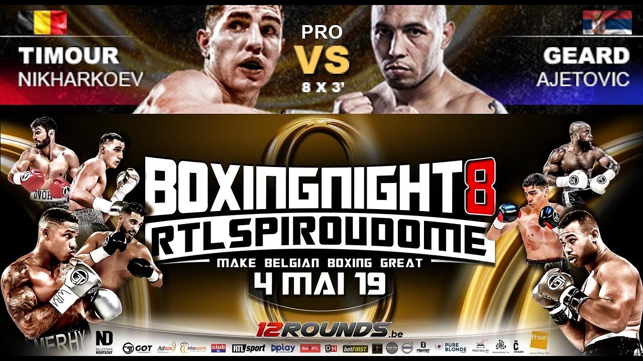 Timour Nikharkoev 8x3' Geard Ajetovic - Dôme Boxing Night 8 - 4/5/2019 ...