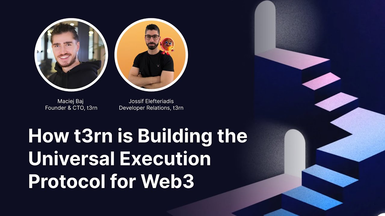 How t3rn is building the Universal Execution Protocol for Web3