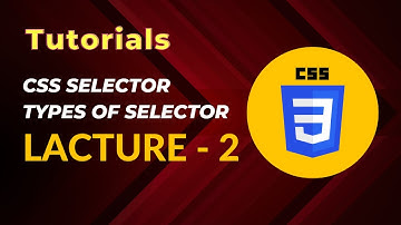CSS Selector and Types of Selector in Urdu/Hindi