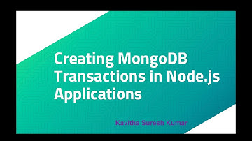 Creating MongoDB Transactions in Node.js Applications