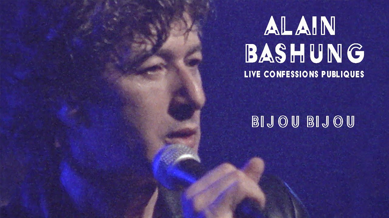 Alain Bashung – Bijou bijou (Live officiel Confessions Publiques 1995)