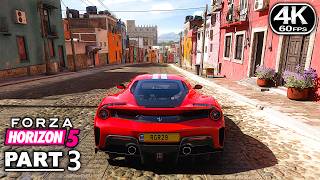 Forza Horizon 5 Gameplay Walkthrough Part 3 - PC 4K 60FPS No Commentary