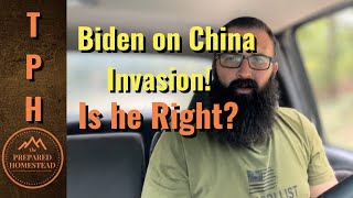 Biden on China invasion. Is he Right