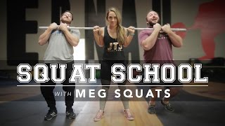 Squat School | MegSquats | JTSstrength.com