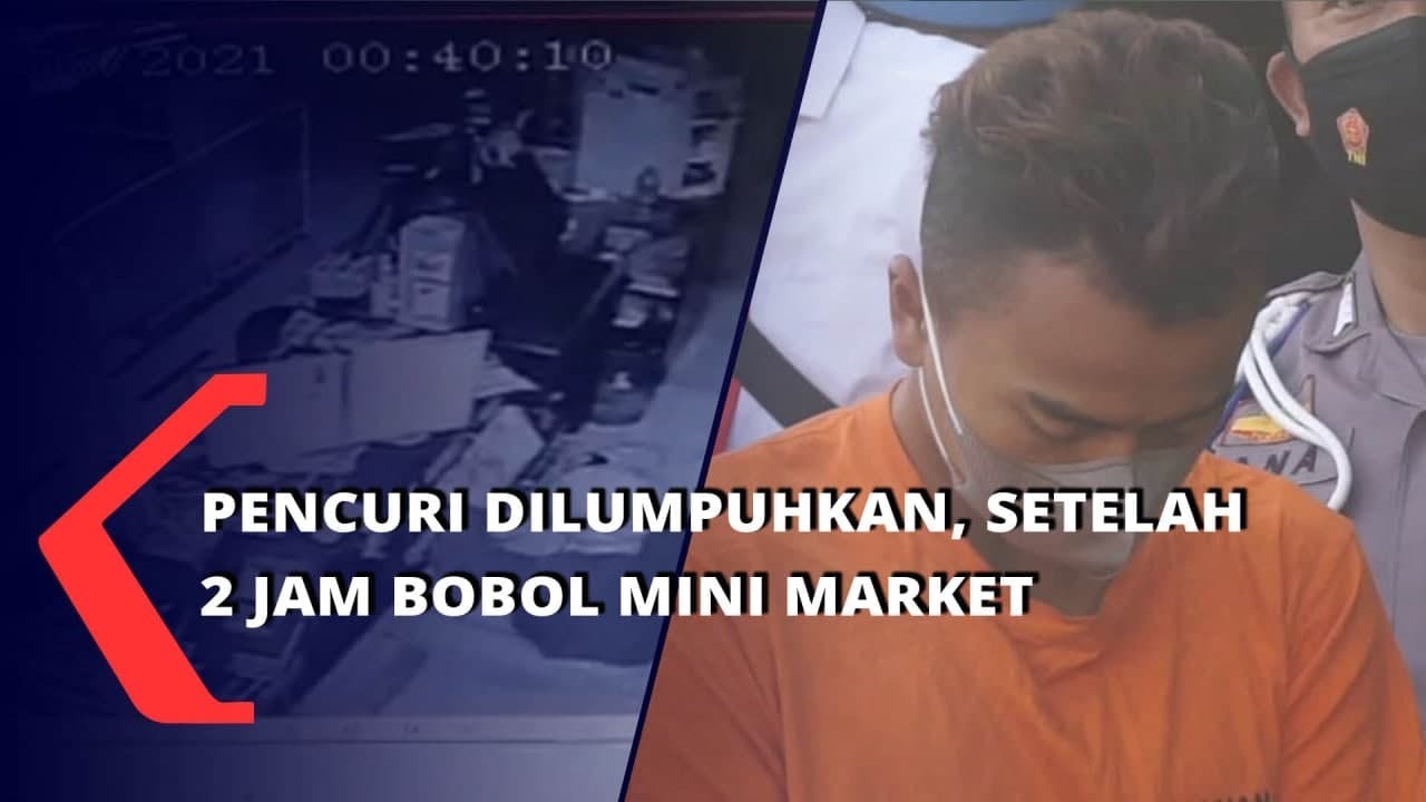 Pencuri Dilumpuhkan, Setelah 2 Jam Bobol Mini Market