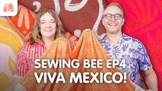 Its Mexico Week on The Great British Sewing Bee | 2026 Series Episode 4 Recap