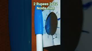 Unveiling the Noida mint coin 2 Rupees 2012 with die rotation error ⚘⚘⚘⚘