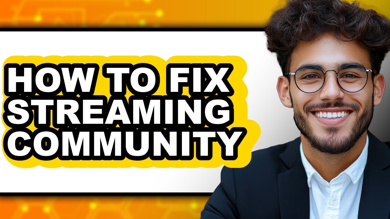 How to Fix Streaming Community (full Guide) - YouTube