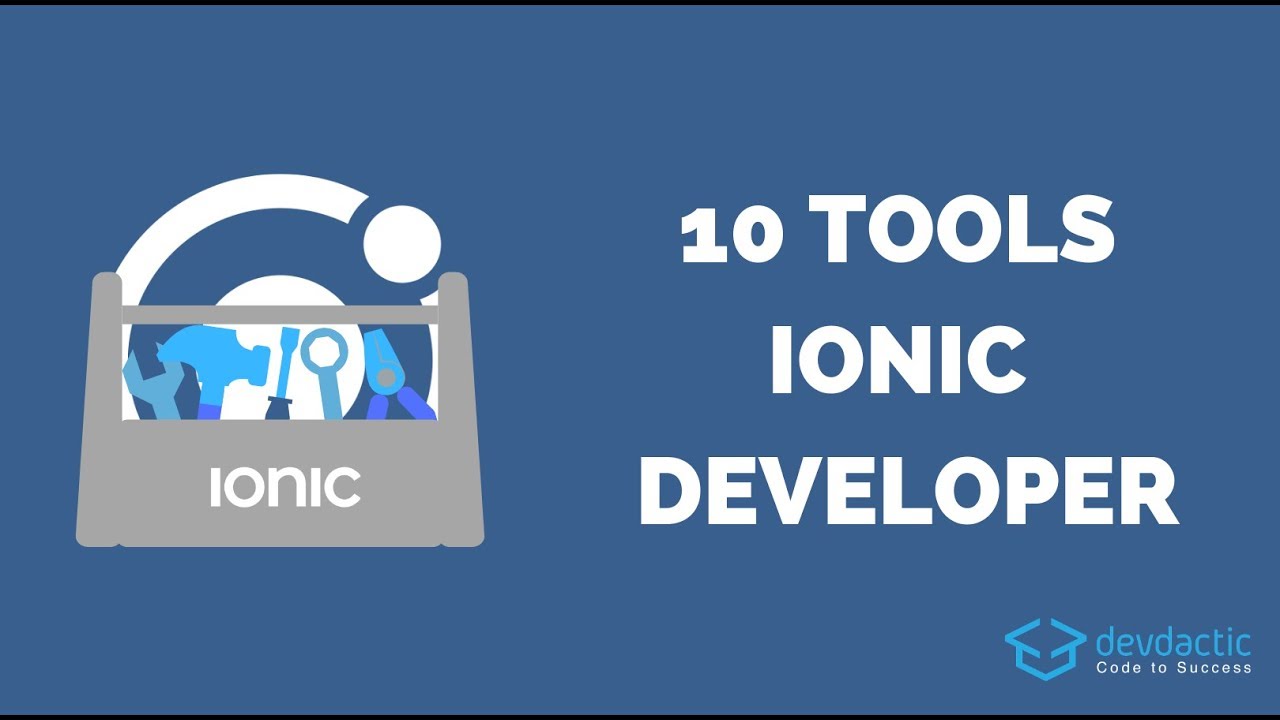 10 Tools & Services Every Ionic Developer Should Know - YouTube