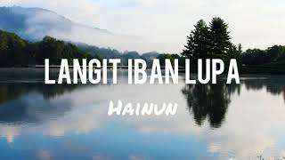 Langit iban Lupa | Hainun |  Lyrics