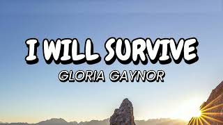 Gloria Gaynor - I Will Survive (Lyrics) (1978)