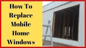 How To Install Mobile Home Windows