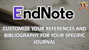 How to Download & Update References according to Journal specifications with EndNote-COMPLETE GUIDE