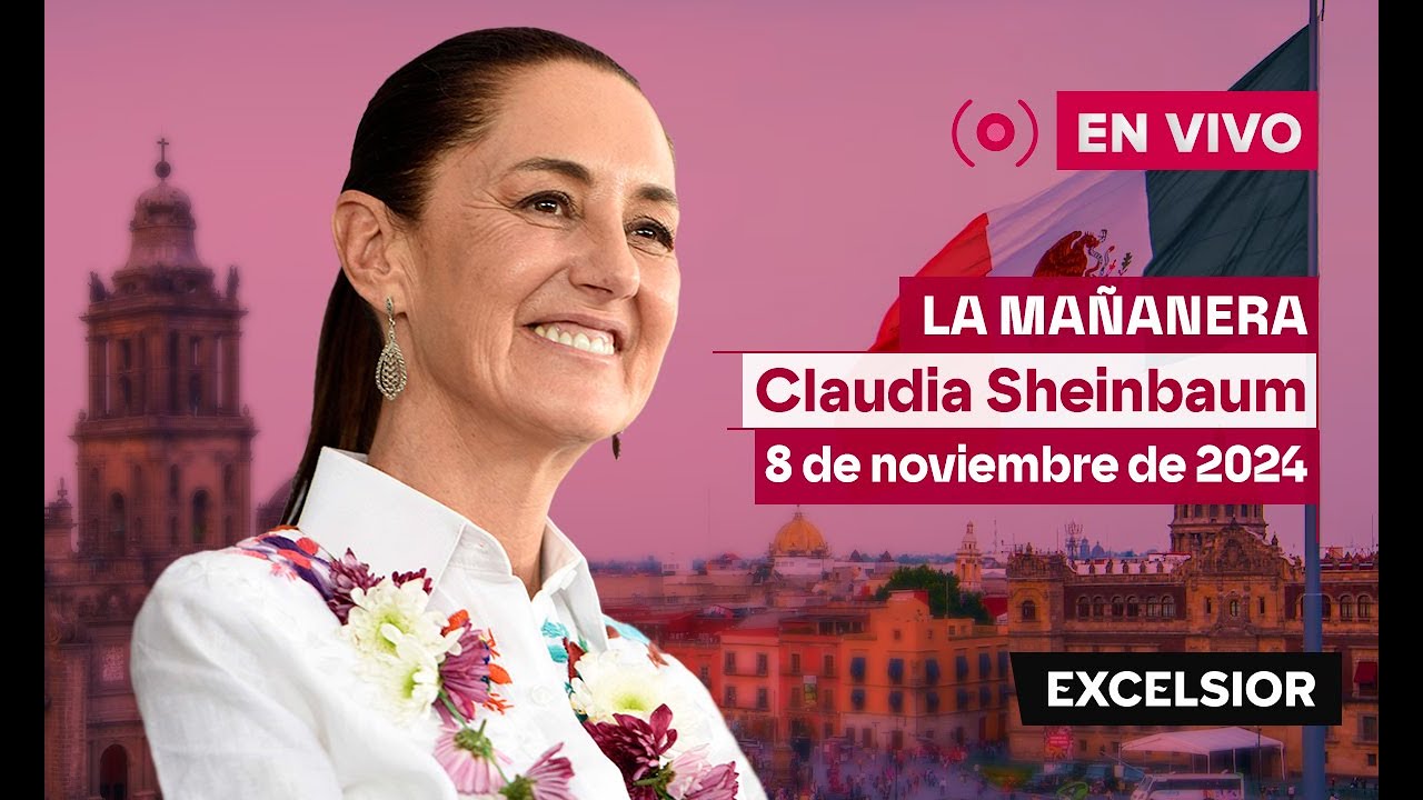 ma-anera-de-claudia-sheinbaum-8-de-noviembre-de-2024-en-vivo-youtube