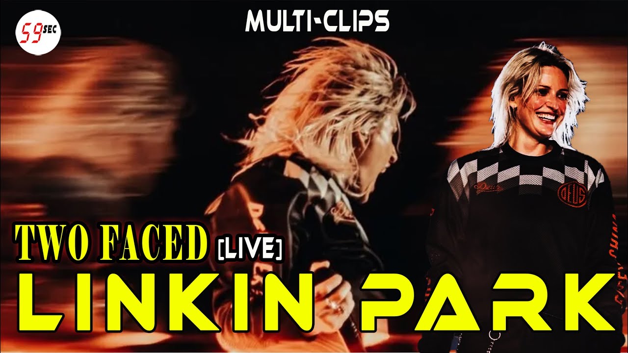 Linkin Park | Two Faced (Live) 2025 | Multi Clips Compilation HD - YouTube