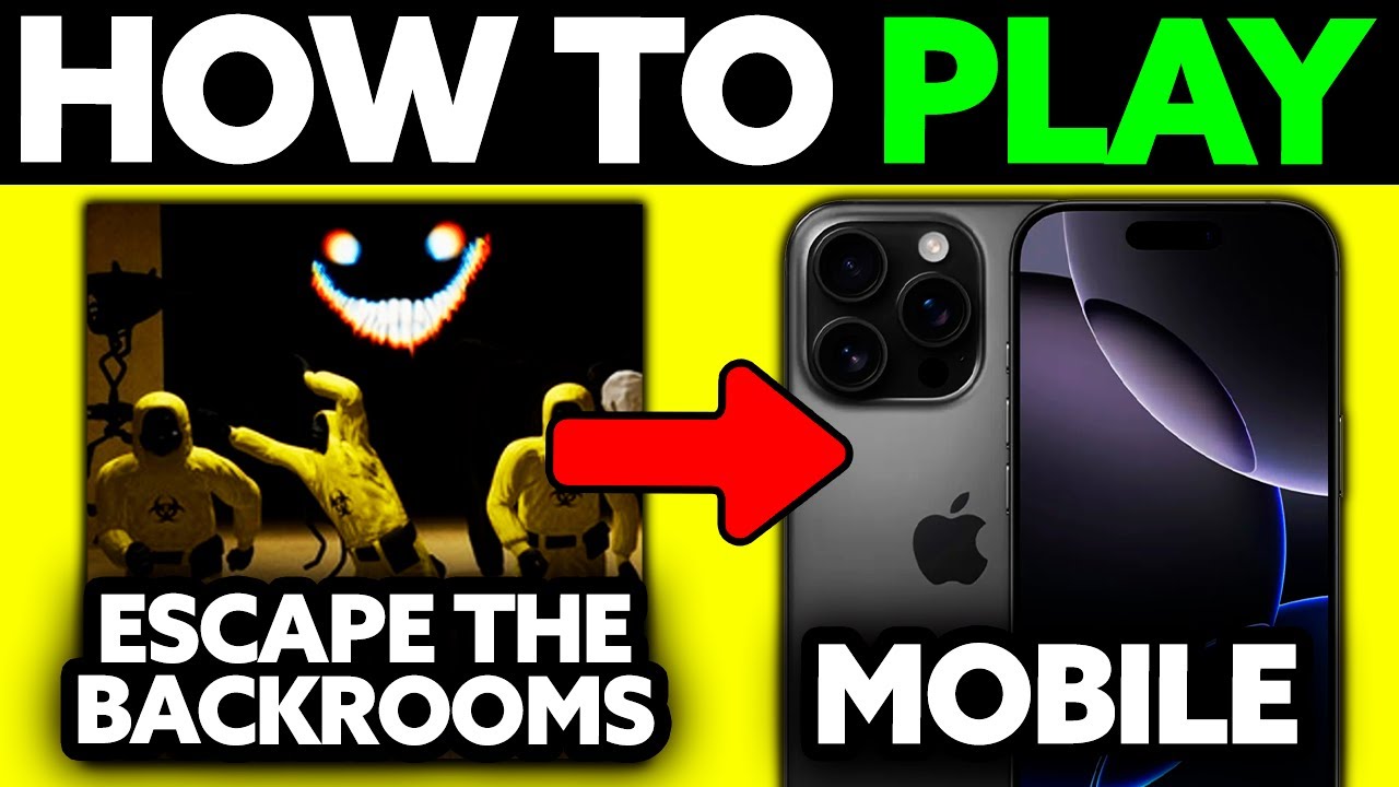 How To Play Escape The Backrooms in Mobile (2025) - Step by Step