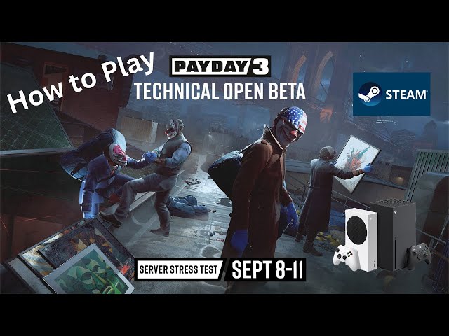 Payday 3' Open Beta Runs from September 8 to 11 for PC and Xbox Series  Consoles - XboxEra