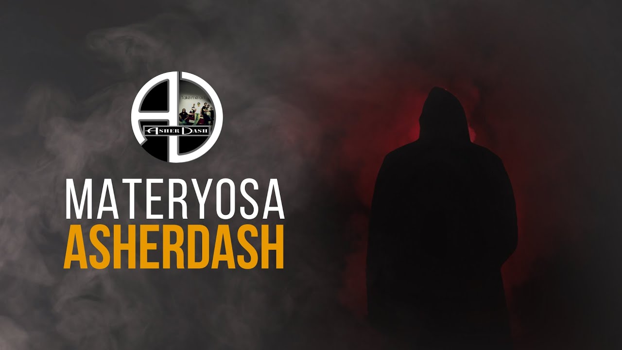 Asherdash - Materyosa (Official Audio)
