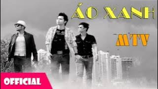 Áo Xanh - MTV [Offcial Audio]