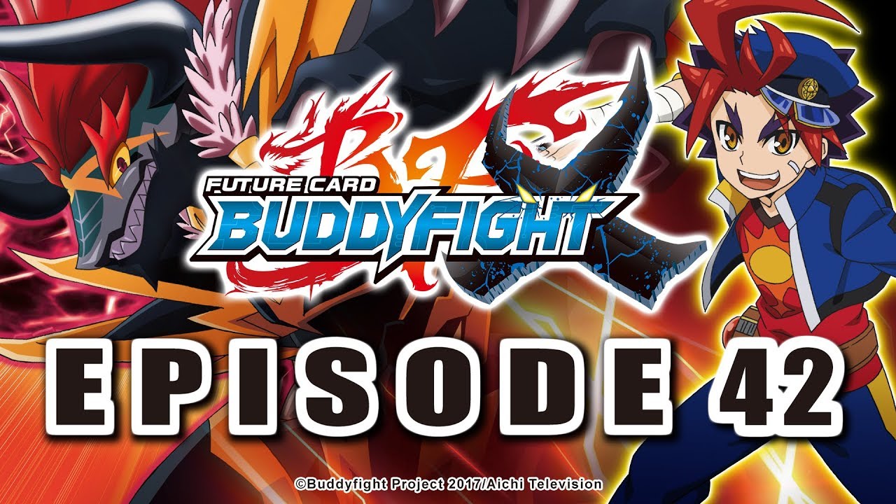 Episode 42] Future Card Buddyfight X Animation - YouTube