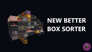 New Better Box Sorter!