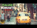 🎧 Italian Music Romantic & Instrumental 2020