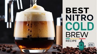 How To Make Nitro Cold Brew At Home Smoothest Coffee Ever