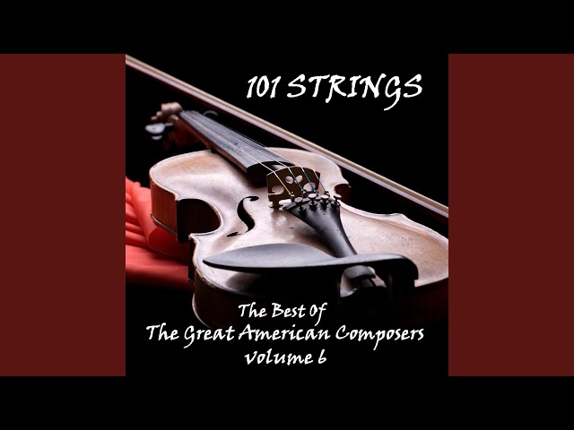 101 Strings Orchestra - Gypsy Love Song