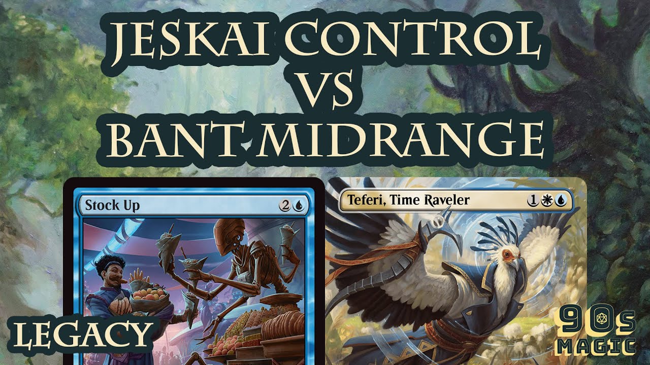 Jeskai Control vs Bant Nadu Midrange [MTG Legacy]