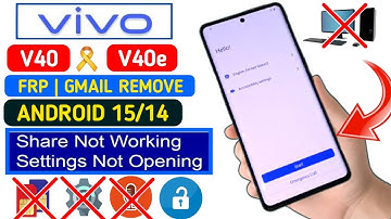 Vivo V40 Frp Bypass || Setting Not Open Android 14 - 15 | Vivo V40 Google Account Bypass New Method
