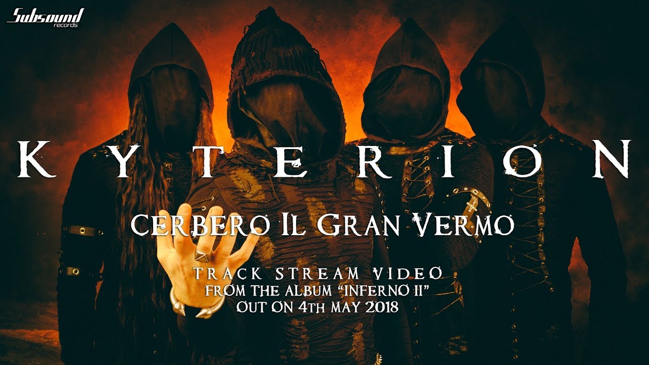 KYTERION - Cerbero Il Gran Vermo (OFFICIAL TRACK STREAM)