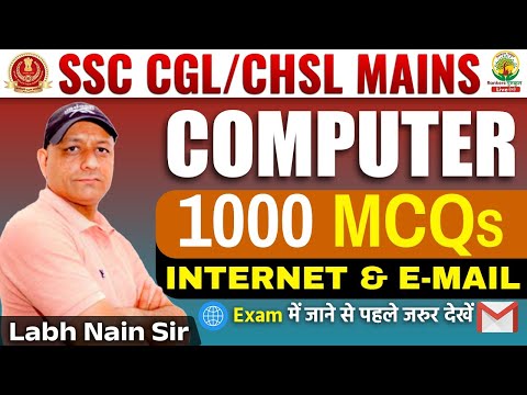 🔴Class 08 | Internet and Email | 1000 MCQs | CGL, CHSL MAINS 2024 | By Labh Sir #sscmains #ssc