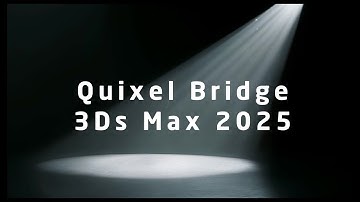 29 How to use Quixel Bridge in 3Ds Max 2025