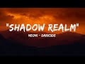 "Shadow Realm" | Released By 7cold