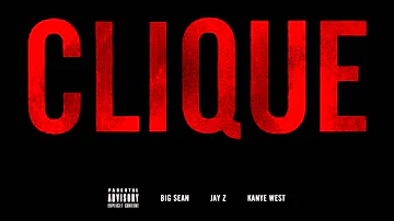 Kanye West - Clique Feat. Jay-Z & Big Sean (Snippet)