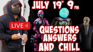 Ninja Live Ep.13 - Q&A , Chill and talk