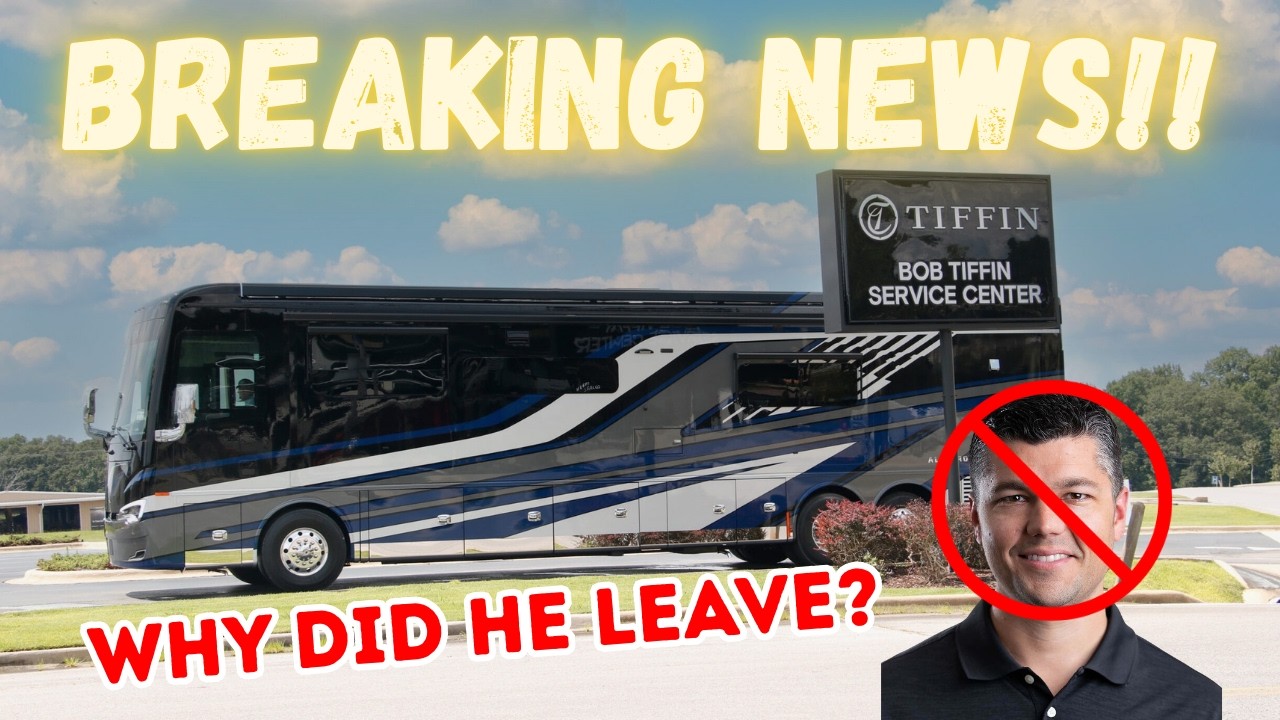 Новости о больших автодомах: президент компании Tiffin Motorhomes подал в отставку, Дуг делится с...