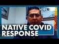 Native Response to COVID-19