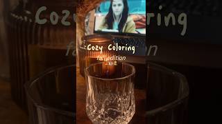 Full Most relaxing activity 🎨 #coloring #fall #autumn #cozy #twilight #hobby #coloringbook #coffee Update